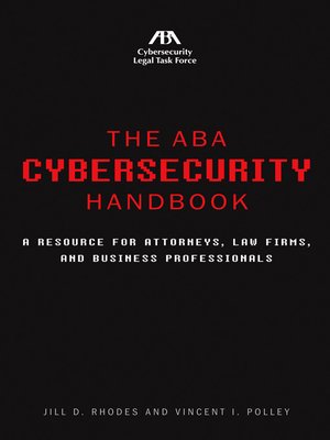 cover image of The ABA Cybersecurity Handbook